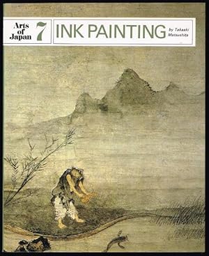 Ink Painting (Arts of Japan 7)