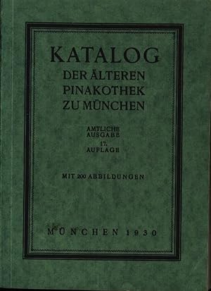 Bild des Verkufers fr Katalog der lteren Pinakothek zu Mnchen. Amtliche Ausgabe. zum Verkauf von Antiquariat Bookfarm