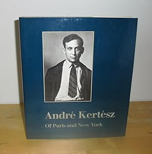 Image du vendeur pour Andre Kertesz of Paris and New York mis en vente par M. C. Wilson