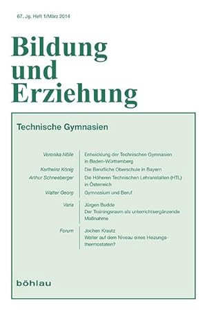 Bild des Verkufers fr Berufliche technische Gymnasien (Bildung und Erziehung) zum Verkauf von Versandbuchhandlung Kisch & Co.