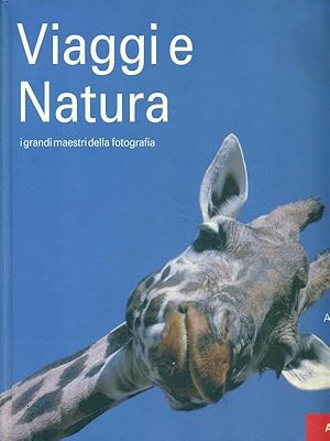 Bild des Verkufers fr Viaggi e natura zum Verkauf von Librodifaccia