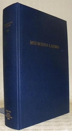 Immagine del venditore per Medioevo Latino.Bollettino bibliografico della cultura europea dal secolo VI al XIII. XIX a cura di Claudio Leonardi e di Lucia Pinelli e di Rino Avesani, Ferruccio Bertini, Giuseppe Cremascoli, Giuseppe Scalia. venduto da Bouquinerie du Varis