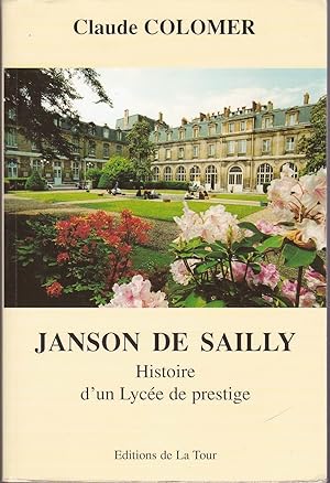 Janson de Sailly, histoire d'un lycée de prestige