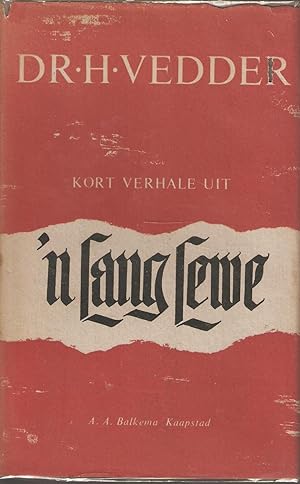 Seller image for Kort Verhale Uit 'n Lang Lewe for sale by Snookerybooks