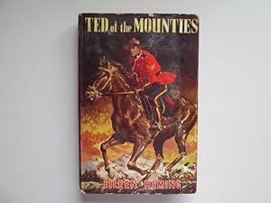 Bild des Verkufers fr TED OF THE MOUNTIES - PATHWAY SERIES (1) ONE zum Verkauf von Goldstone Rare Books
