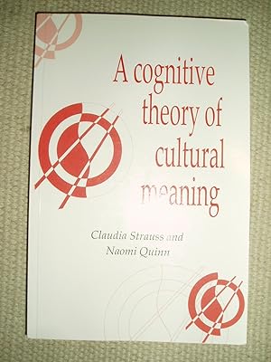 Seller image for A Cognitive Theory of Cultural Meaning for sale by Expatriate Bookshop of Denmark