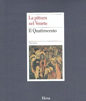 Immagine del venditore per La pittura nel Veneto. Il Quattrocento. 2 Bnde. venduto da Antiquariat Bernhardt