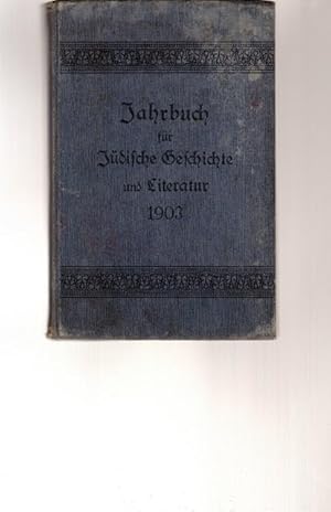 Imagen del vendedor de Jahrbuch fr jdische Geschichte und Literatur 1903. Sechster band. a la venta por Ant. Abrechnungs- und Forstservice ISHGW