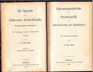 Litteraturgeschichte und Grammatik des Althochdeutschen und Altsächsischen Die sprache und Litter...