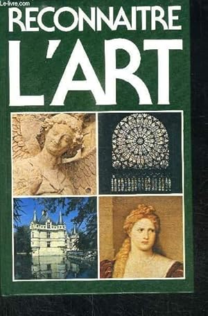 Seller image for RECONNAITRE L'ART for sale by Le-Livre