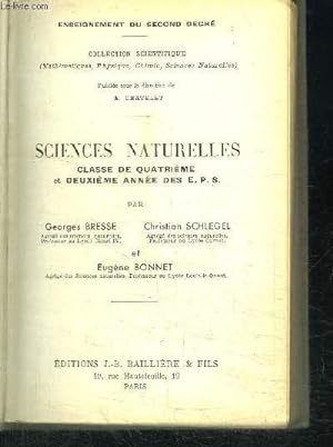 Image du vendeur pour SCIENCES NATURELLES - CLASSE DE QUATRIEME ET DEUXIEME ANNEE DES E.P.S. mis en vente par Le-Livre
