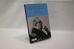 Seller image for Leo Strauss and the theologico-political problem (= Modern European Philosophy, gen. ed.: Pippin, Robert B.) for sale by Antiquariat Wilder - Preise inkl. MwSt.