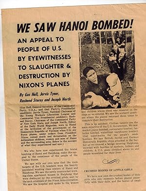 We Saw Hanoi Bombed ! An Appeal to People of U.S. By Eyewitnesses to Slaughter & Destruction By N...