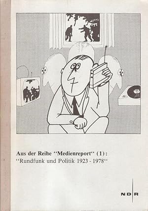 Bild des Verkufers fr Rundfunk und Politik 1923 - 1978. zum Verkauf von Brbel Hoffmann