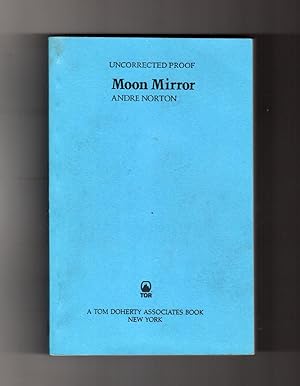 Seller image for Uncorrected Proof of Moon Mirror (Andre Norton) for sale by Singularity Rare & Fine