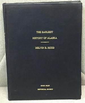 Seller image for The Earliest History of Alaska for sale by My Book Heaven