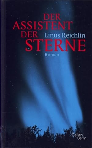 Image du vendeur pour Der Assistent der Sterne : Roman. mis en vente par TF-Versandhandel - Preise inkl. MwSt.