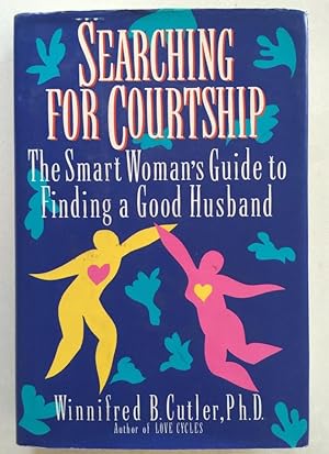 Seller image for Searching For Courtship for sale by Finn's Rare Books