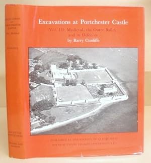 Excavations At Porchester Castle Volume III - Medieval, The Outer Bailey And Its Defences