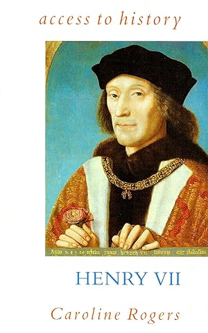 Access To History : Henry VII :