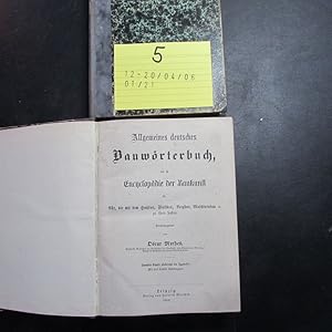 Bild des Verkufers fr Allgemeines deutsches Bauwrterbuch, das ist Encyclopdie der der Baukunst fr Alle, die mit dem Hochbau, Flachbau, Bergbau, Maschinenbau ec. zu thun haben (Band I und II) zum Verkauf von Bookstore-Online