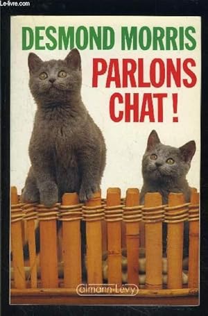 Image du vendeur pour PARLONS CHAT! mis en vente par Le-Livre