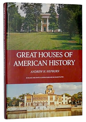 Imagen del vendedor de GREAT HOUSES OF AMERICAN HISTORY a la venta por Rare Book Cellar