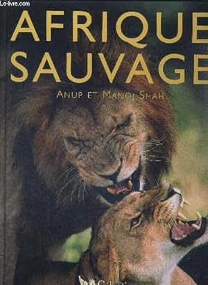 Immagine del venditore per AFRIQUE SAUVAGE venduto da Le-Livre