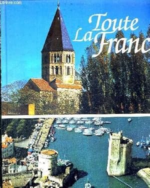 Seller image for TOUTE LA FRANCE for sale by Le-Livre