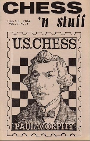 Chess'n Stuff Jun/Jul 1984 Vol. 7 No. 3
