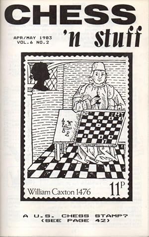 Chess'n Stuff Apr/May 1983 Vol. 6 No. 2