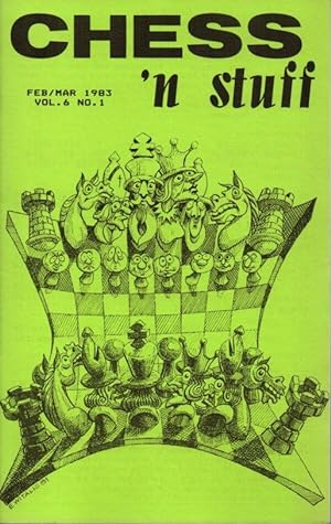 Chess'n Stuff Feb/Mar 1983 Vol. 6 No. 1