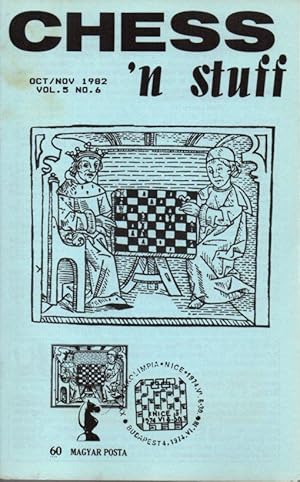 Chess'n Stuff Oct/Nov 1982 Vol. 5 No. 6