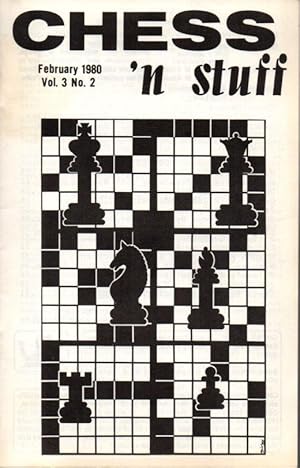 Chess'n Stuff February 1980 Vol. 3 No. 2