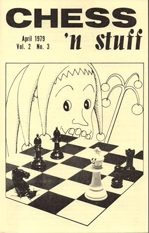 Chess'n Stuff April 1979 Vol. 2 No. 3