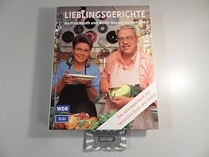 Seller image for Lieblingsgerichte - Das Begleitbuch zur WDR-ServiceZeit Essen und Trinken. for sale by Druckwaren Antiquariat