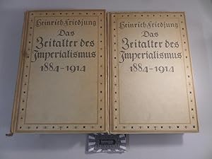 Bild des Verkufers fr Das Zeitalter des Imperialismus 1884-1914 : Erster & Zweiter Band [2 Bnde]. zum Verkauf von Druckwaren Antiquariat