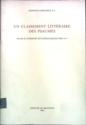 Seller image for Un clasement littraire des psaumes; Extrait de: Sciences Ecclsiastiques 1964, No. 1; for sale by books4less (Versandantiquariat Petra Gros GmbH & Co. KG)