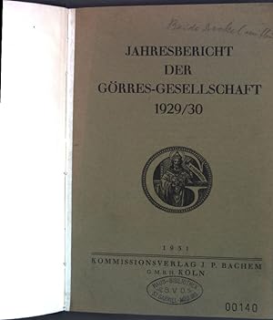 Bild des Verkufers fr Jahresbericht der Grres-Gesellschaft 1929/30; zum Verkauf von books4less (Versandantiquariat Petra Gros GmbH & Co. KG)