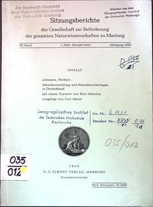 Bild des Verkufers fr Schwleverteilung und Schwlewetterlagen in Deutschland; Sitzungsberichte der Gesellschaft zur Befrderung der gesamten Naturwissenschaften zu Marburg, 79. Band, 1. Heft; zum Verkauf von books4less (Versandantiquariat Petra Gros GmbH & Co. KG)