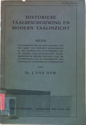 Bild des Verkufers fr Historiese taalbeschouwing en modern taalinzicht; zum Verkauf von books4less (Versandantiquariat Petra Gros GmbH & Co. KG)