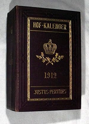 GOTHAISCHER GENEALOGISCHER HOFKALENDER nebst diplomatisch-statistischem jahrbuche 1912