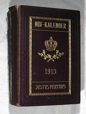 GOTHAISCHER GENEALOGISCHER HOFKALENDER nebst diplomatisch-statistischem jahrbuche 1913