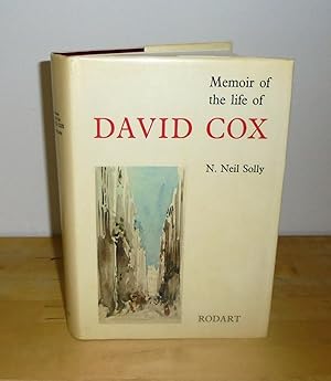 Imagen del vendedor de Memoir of the Life of David Cox : Illustrated with Reproductions of the Artist's Work a la venta por M. C. Wilson