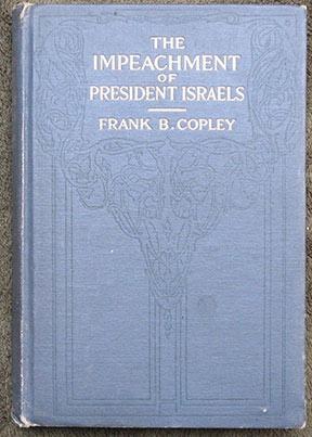 Seller image for The Impeachment of President Israels. Illustrated. for sale by William Matthews/The Haunted Bookshop