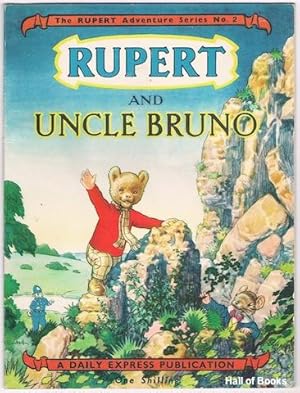 Rupert And Uncle Bruno: The Rupert Adventure Series No.2