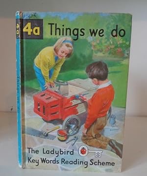 Things we do. Read with me Key Words Reading Scheme Book 4a