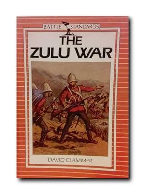 Seller image for THE ZULU WAR. for sale by LIBRERIA CLIO