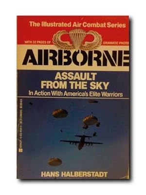 Bild des Verkufers fr AIRBORNE. Assault from the Sky. zum Verkauf von LIBRERIA CLIO