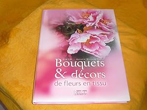 Bild des Verkufers fr Bouquets & Dcors De Fleurs En Tissu zum Verkauf von librairie ESKAL
